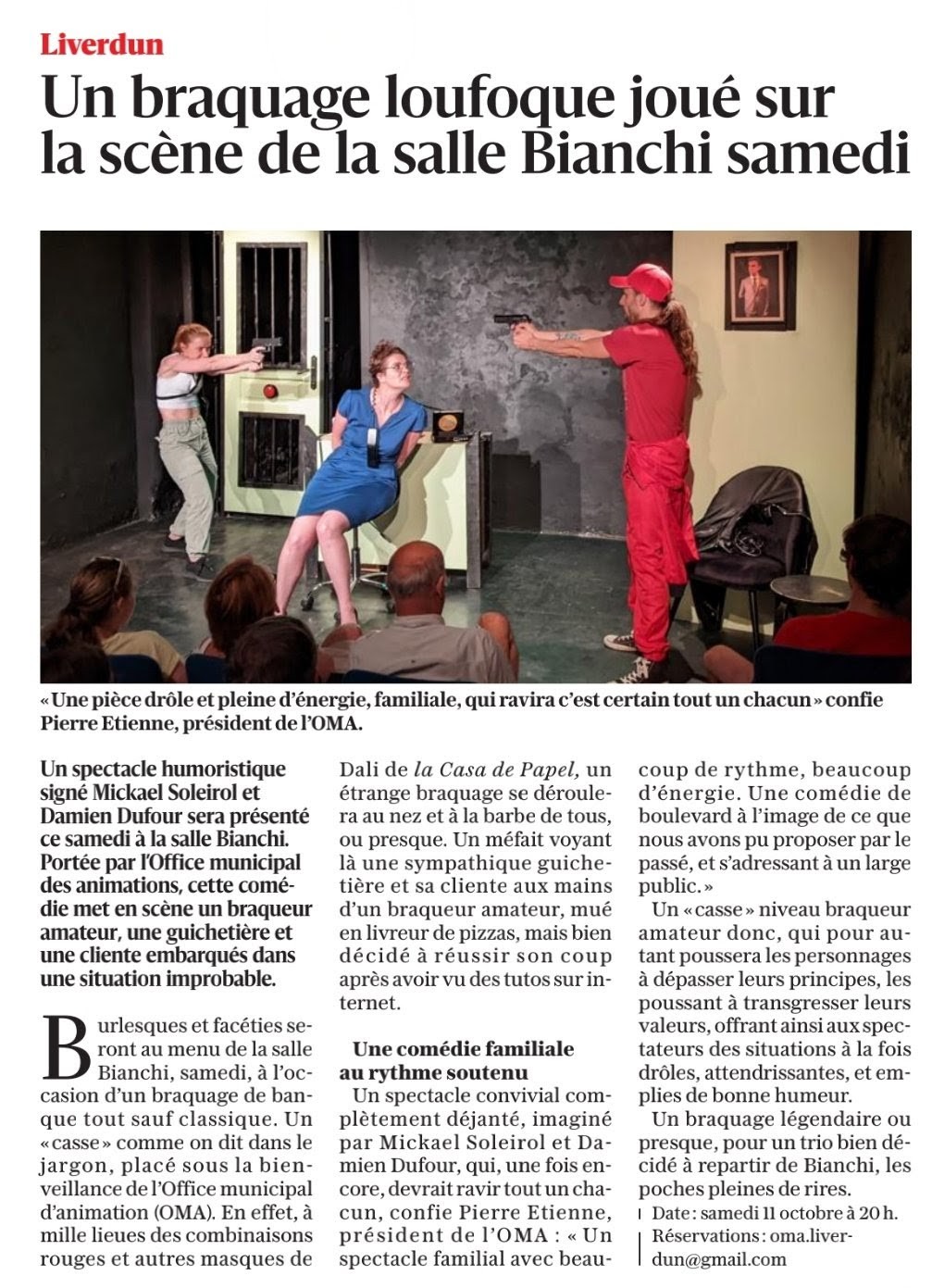 Article spectacle Braquage en cours