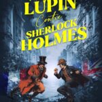 Arsène Lupin contre Sherlock Holmes
