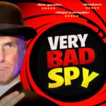 Very Bad Spy