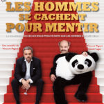Les hommes se cachent pour mentir